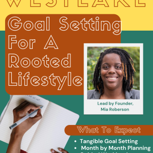 Goal Setting for a Rooted Lifestyle (1/17, Westlake)