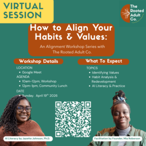 VIRTUAL SESSION: How to Align Your Habits& Values